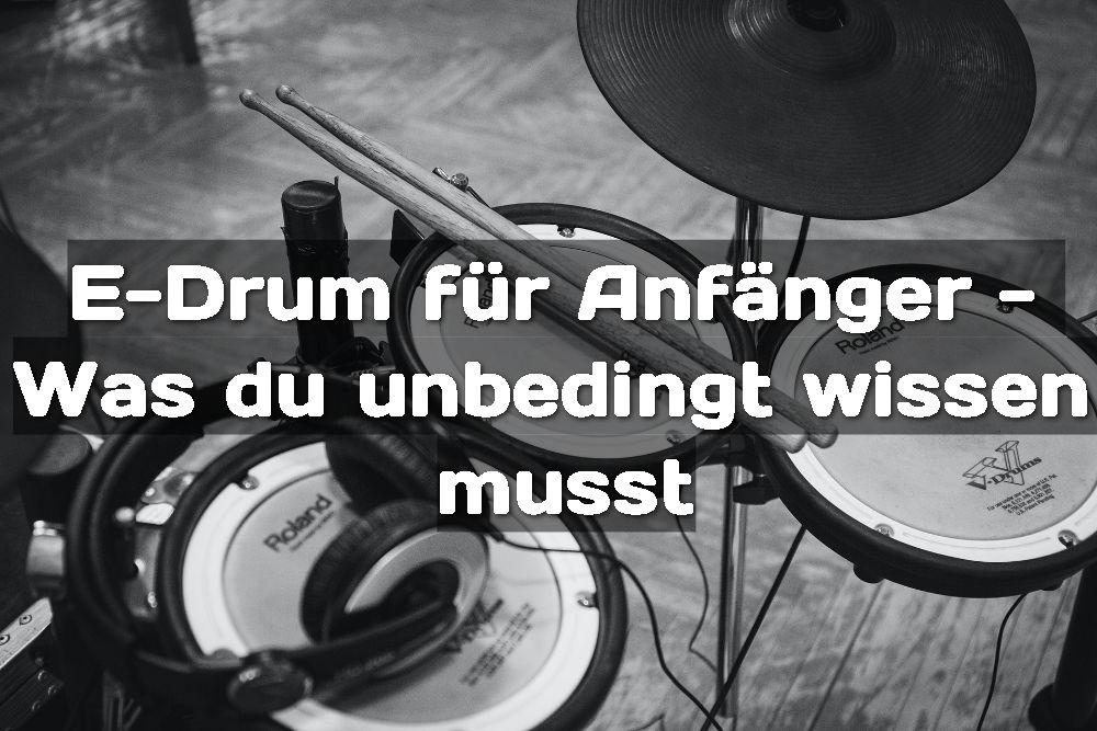 E-Drum für Anfänger